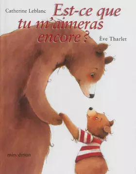 Couverture du produit · Est ce que tu m'aimeras encore ?