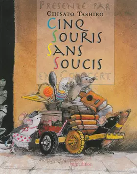 Couverture du produit · Cinq souris sans soucis