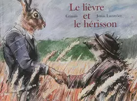 Couverture du produit · Le lièvre et le hérisson
