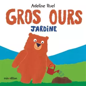 Couverture du produit · GROS OURS JARDINE