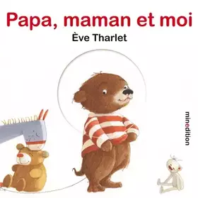 Couverture du produit · Papa, maman et moi