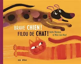Couverture du produit · Brave chien, filou de chat !