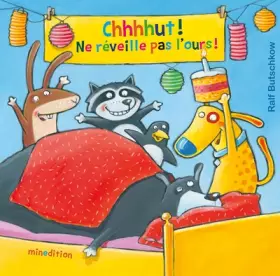 Couverture du produit · Chhhhut ! Ne réveille pas l'ours !