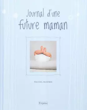 Couverture du produit · Journal d'une future maman