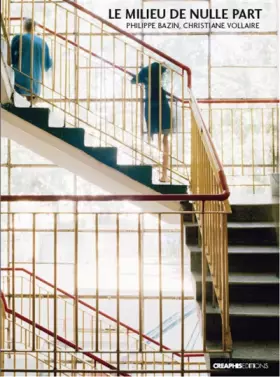 Couverture du produit · Le Milieu de nulle-part
