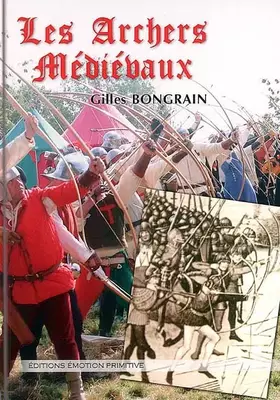 Couverture du produit · Les archers médiévaux