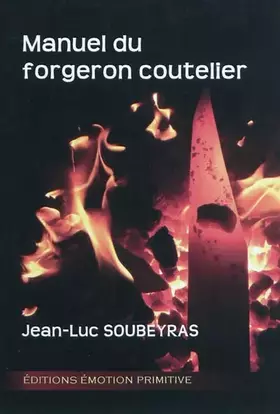 Couverture du produit · Manuel du forgeron coutelier