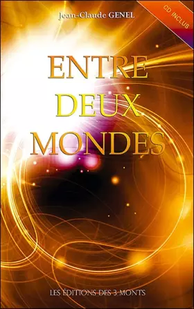 Couverture du produit · Entre deux mondes (livre + CD)