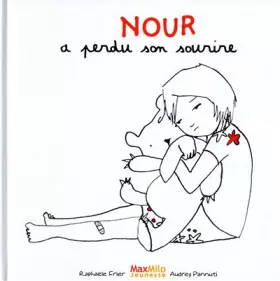 Couverture du produit · Nour a perdu son sourire