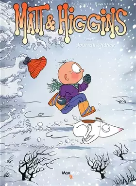 Couverture du produit · MATT ET HIGGINS T3 JOUR CHANCE
