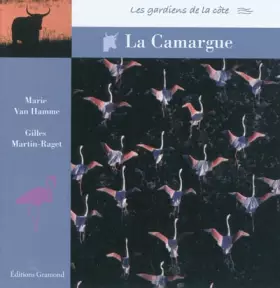 Couverture du produit · La Camargue