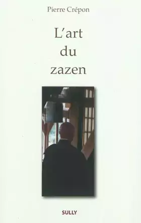 Couverture du produit · L'art du Zazen