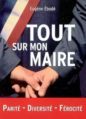 Couverture du produit · Tout sur mon maire