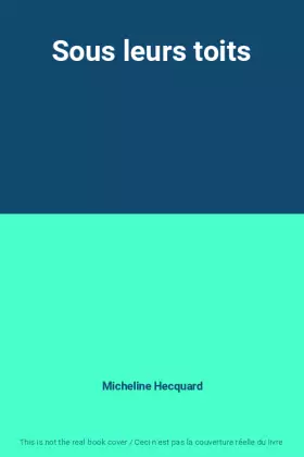 Couverture du produit · Sous leurs toits