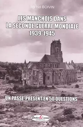 Couverture du produit · Les Manchois dans la Seconde Guerre Mondiale