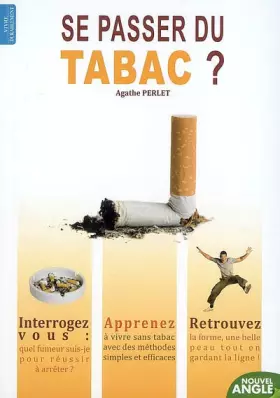 Couverture du produit · Se passer du tabac ?