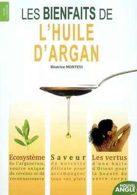 Couverture du produit · Les bienfaits de l'huile d'argan