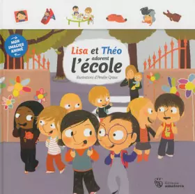 Couverture du produit · Lisa et Théo adorent l'école