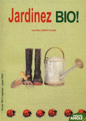 Couverture du produit · Jardinez bio !