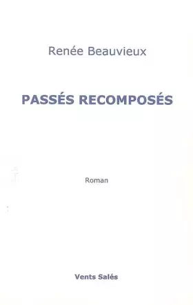 Couverture du produit · Passés recomposés