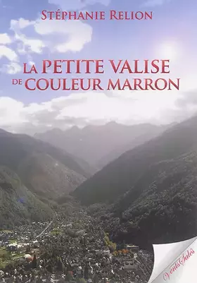 Couverture du produit · La petite valise de couleur marron