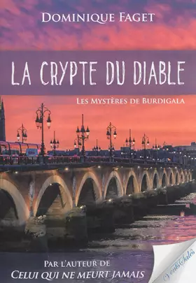 Couverture du produit · La crypte du diable: Les mystères de Burdigala