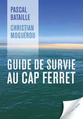 Couverture du produit · Guide de survie au Cap Ferret