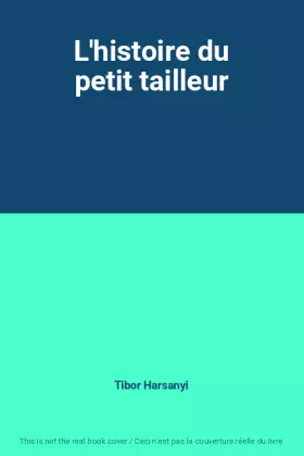 Couverture du produit · L'histoire du petit tailleur
