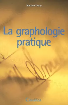 Couverture du produit · La graphologie pratique