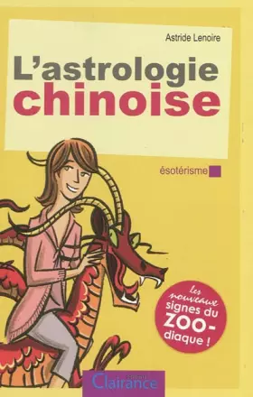 Couverture du produit · Astrologie Chinoise (l')