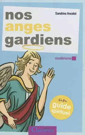 Couverture du produit · Nos anges gardiens