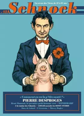 Couverture du produit · SCHNOCK N°12 PIERRE DESPROGES