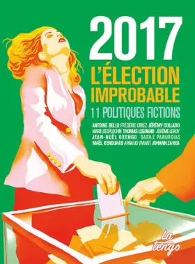 Couverture du produit · 2017 : l'élection improbable