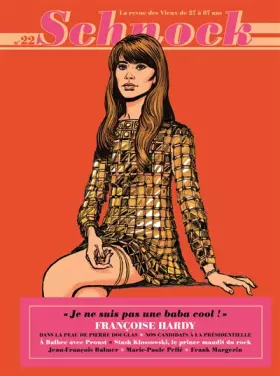 Couverture du produit · SCHNOCK N°22 FRANCOISE HARDY
