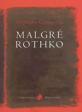 Couverture du produit · Malgré Rothko
