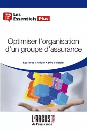Couverture du produit · Optimiser l'organisation d'un groupe d'assurance