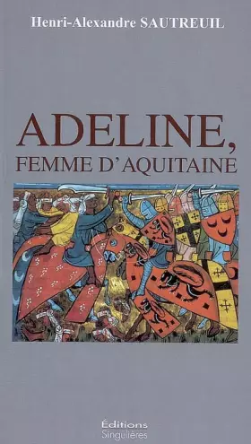 Couverture du produit · Adeline, femme d'Aquitaine