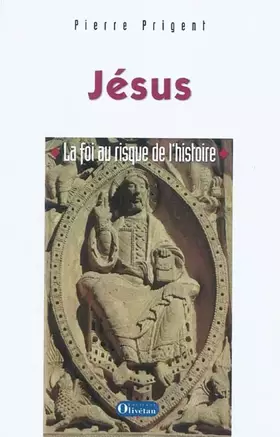 Couverture du produit · Jésus: La foi au risque de l'histoire