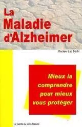 Couverture du produit · La maladie d'Alzheimer.