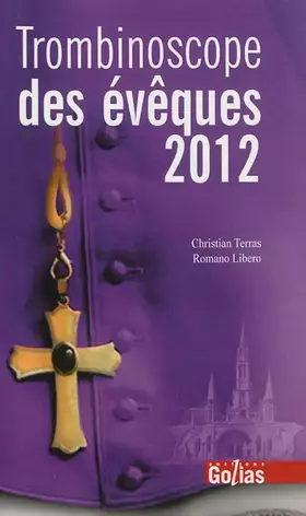 Couverture du produit · Trombinoscope des évêques - Édition 2012