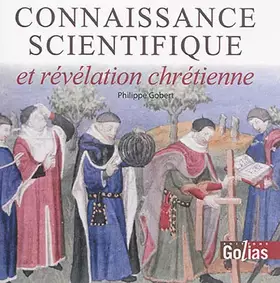 Couverture du produit · Connaissance scientifique et révélation chrétienne