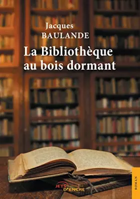 Couverture du produit · La Bibliothèque au bois dormant