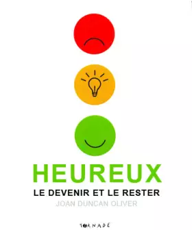Couverture du produit · Heureux: Le devenir et le rester