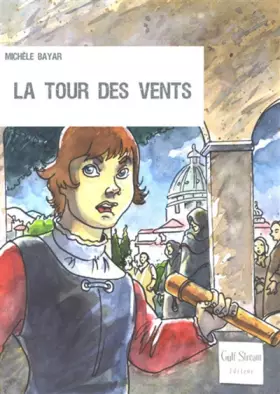 Couverture du produit · La tour des vents