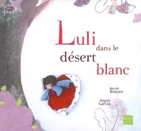 Couverture du produit · Luli dans le désert blanc