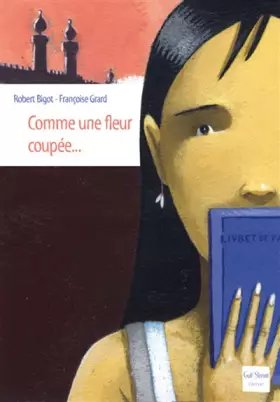 Couverture du produit · Comme une fleur coupée...