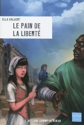 Couverture du produit · Le pain de la liberté