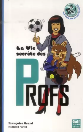 Couverture du produit · La Vie secrète des profs