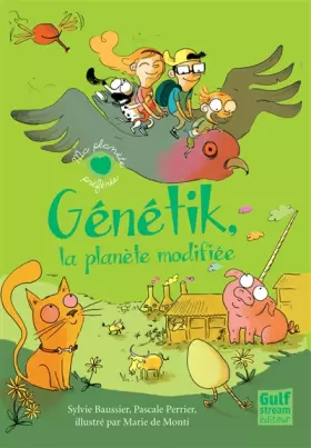 Couverture du produit · Génétik, la planète modifiée