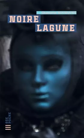 Couverture du produit · Noire lagune
